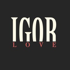 Igor Love