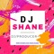 DJ SHANE