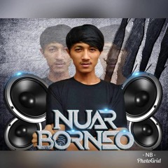 NUAR BORNEO [ Account Active ]