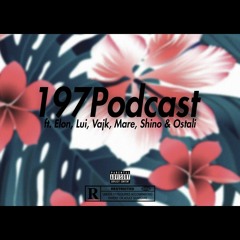 197Podcast