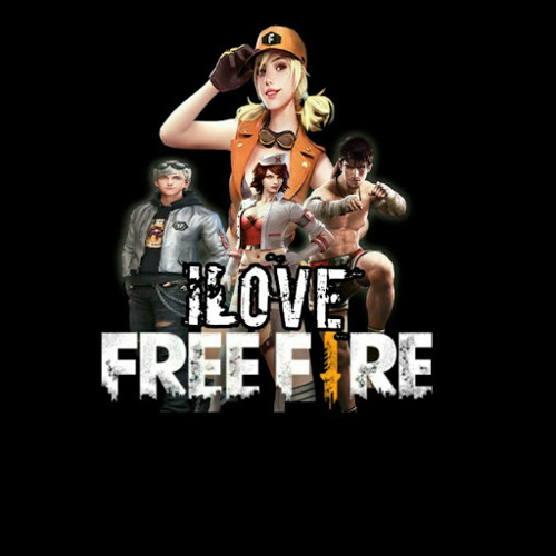 Ilove Free Fire S Stream On Soundcloud Hear The World S Sounds