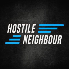 Hostile Neighbour