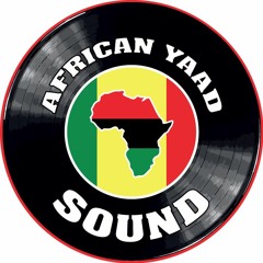 African Yaad Sound (Dj BigTunez)