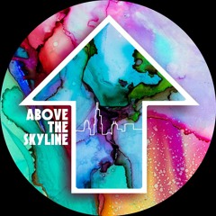 Above the Skyline