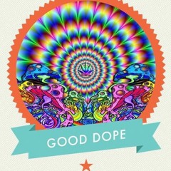 Good Dope