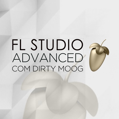 FL STUDIO ADVANCED com DIRTY MOOG’s avatar
