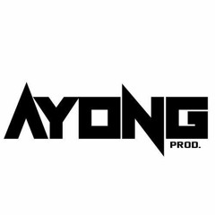AYONG PRODUCTIONS