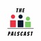 The Palscast