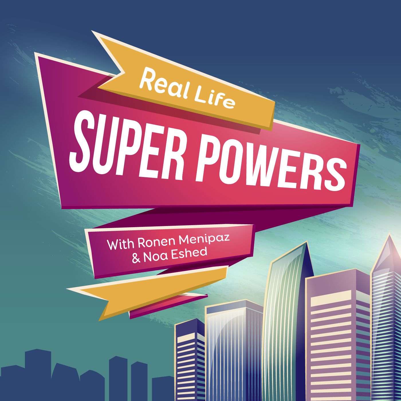 Real Life Superpowers podcast show image