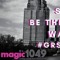 Magic 104.9 #GRSummerProject