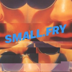 SMALL.FRY