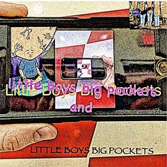 Little Boys Big Pockets