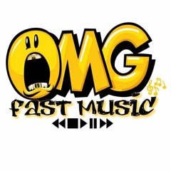 OMGFASTMUSIC