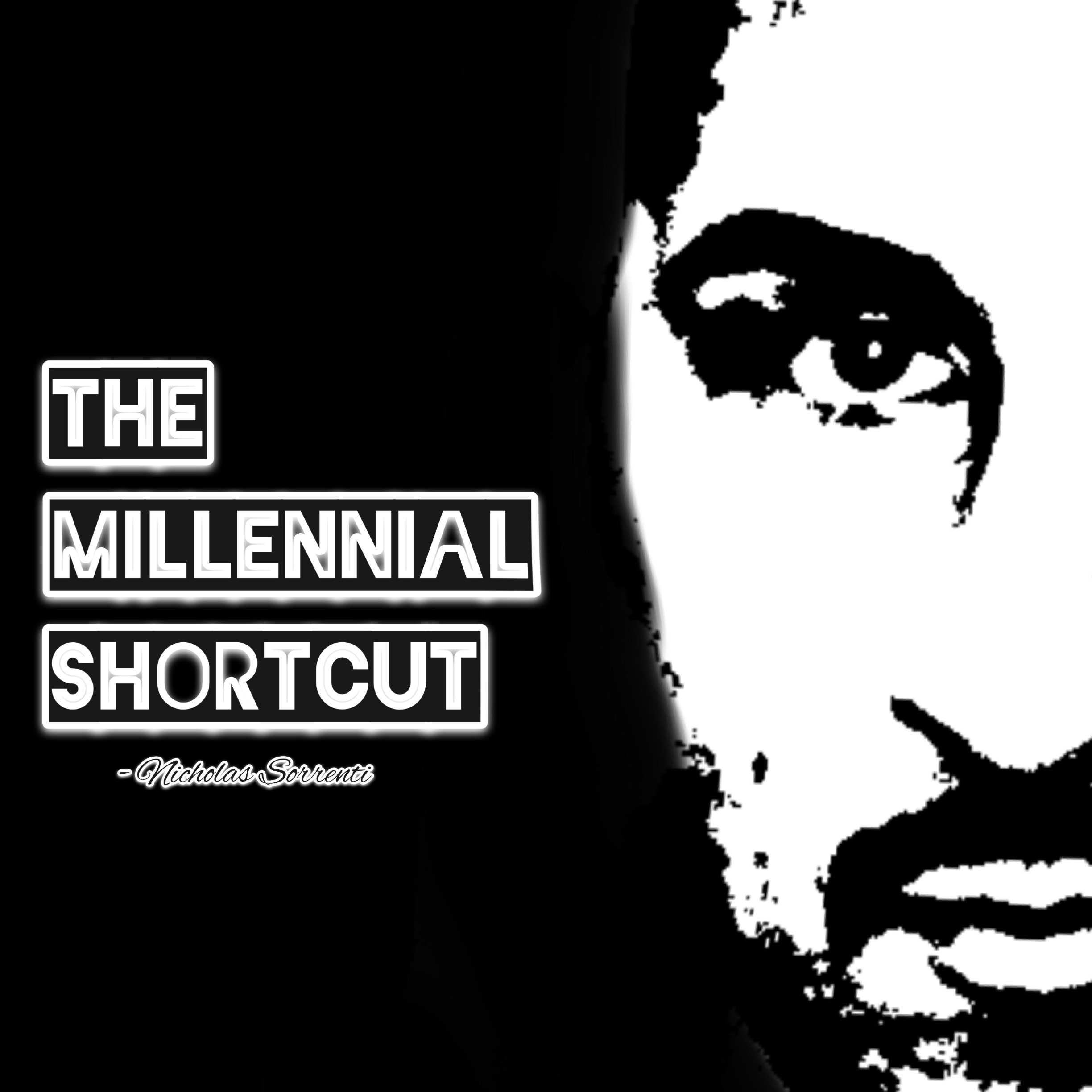 The Millennial Shortcut podcast artwork