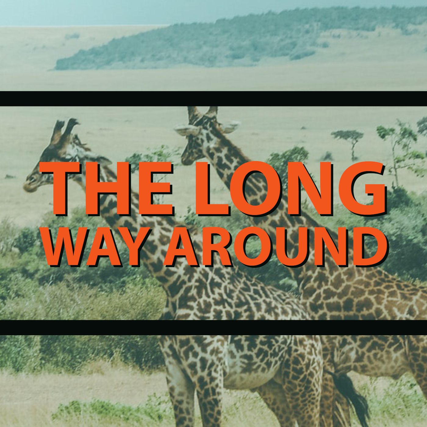 The Long Way Around