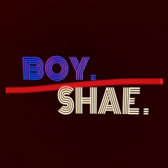 BOY SHAE