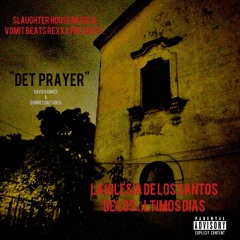 DET PRAYER