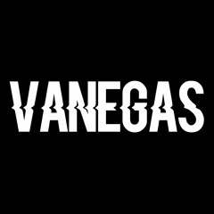 ✪ Dj VANEGAS ✪