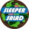 Sleeper Salad Podcast