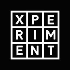 XPERIMENT