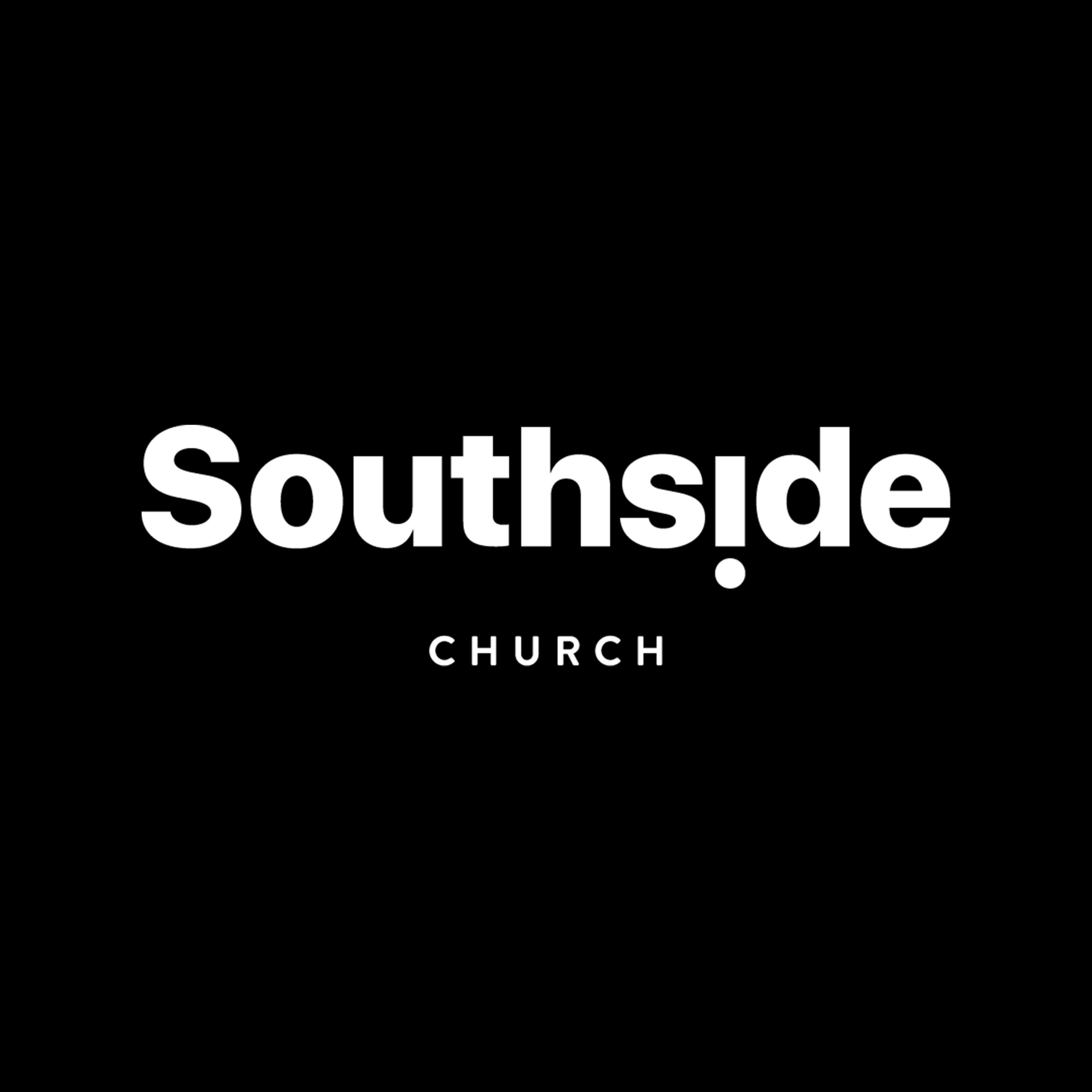 Southside Church Podcast