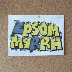 Epsom Myrrh エプソムミラ