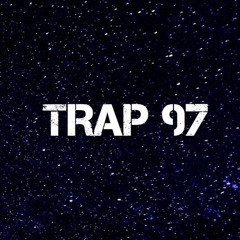 Trap97 - Trap NoCopyright