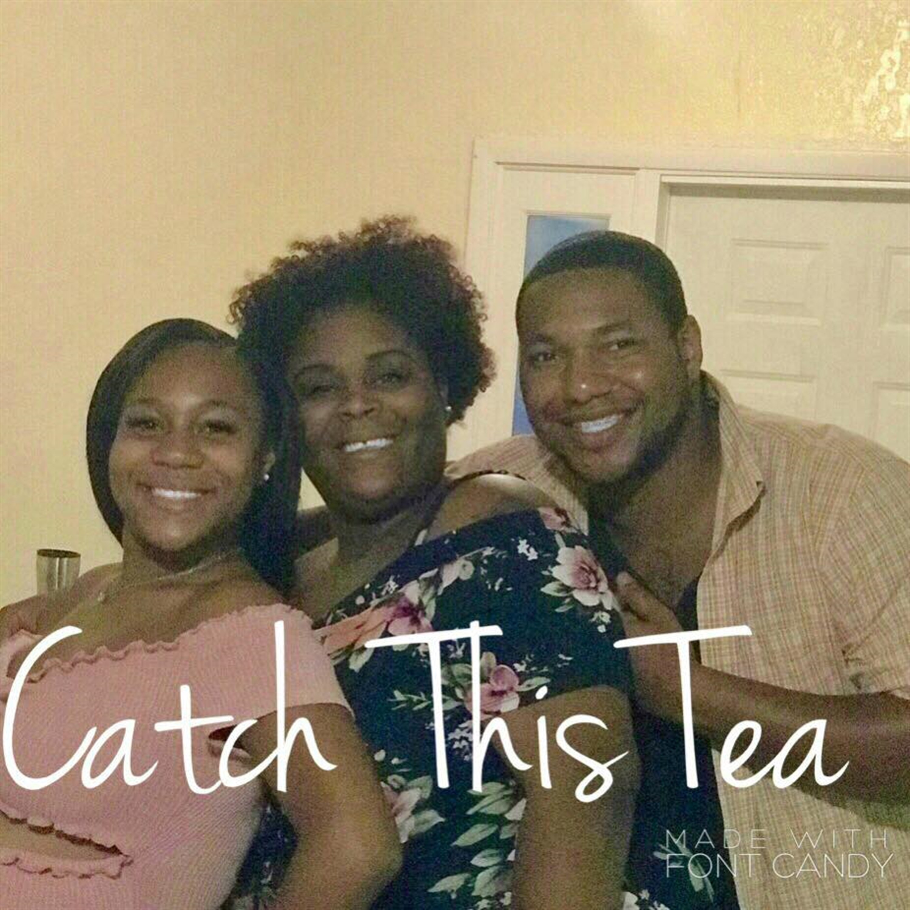 Catch This Tea podcast artwork