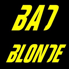 Bad Blonde