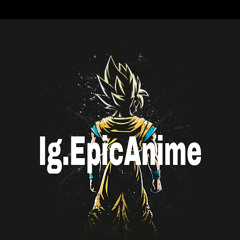 Epic Anime