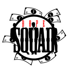 Dope Squad