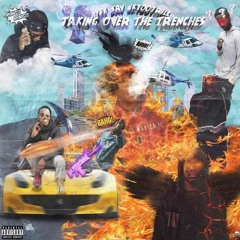 Taking Over The Trenches The Ep.