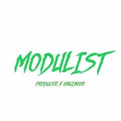 Modulist