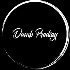 Dumb Prodigy