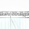 Mercurial Stranger