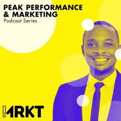 Peak Performance & Marketing Podcast