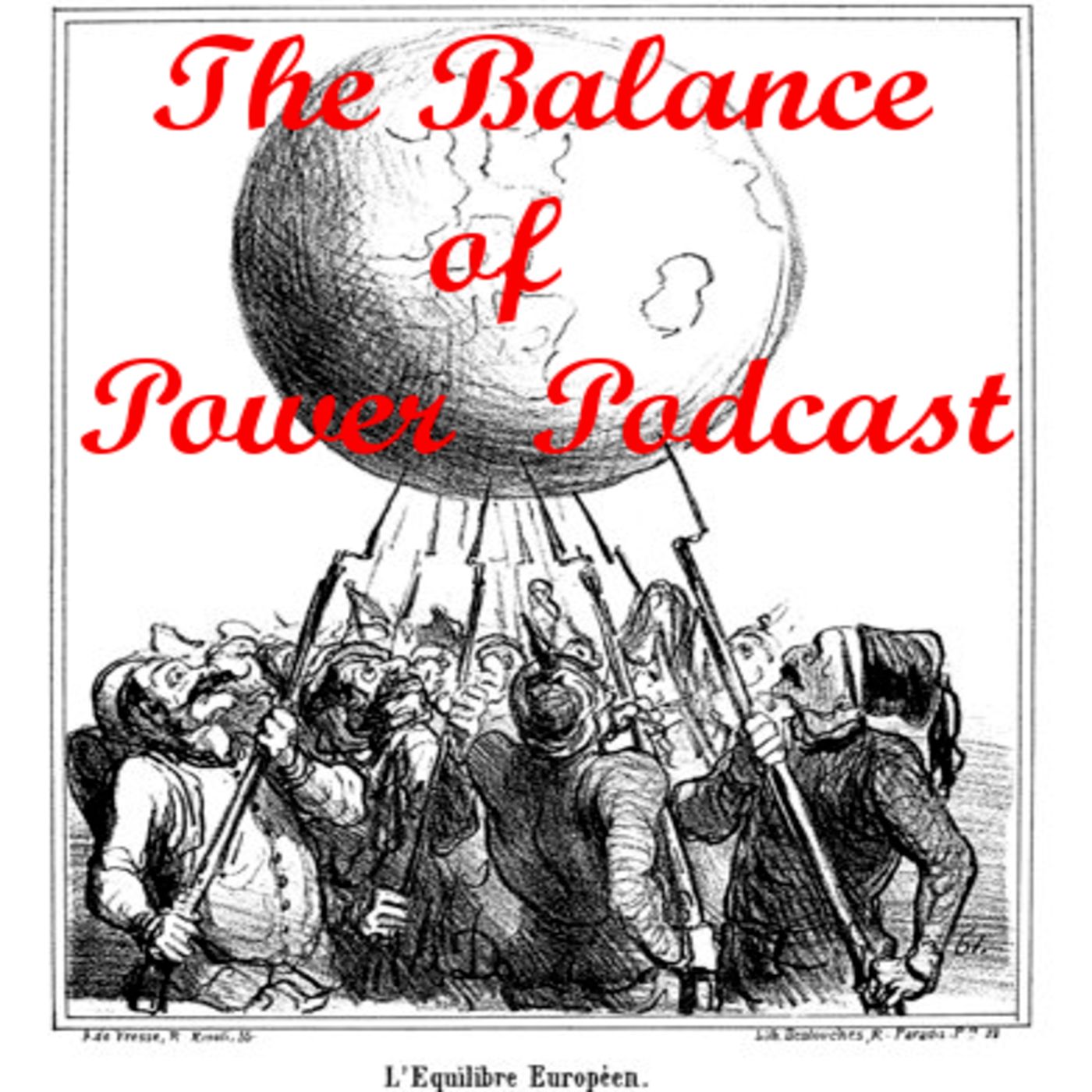 The Balance of Power Podcast