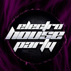 ELECTRO HOUSE PARTY