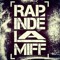 Rap Indé La Miff