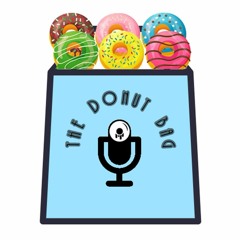 The Donut Bag Podcast