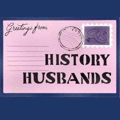 History Husbands