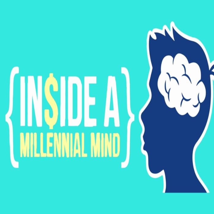 Inside A Millennial Mind