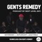 Gents Remedy Podcast