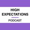 High Expectations Podcast
