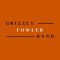 The Grizzly Fowler Band