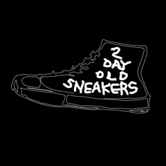 2DayOldSneakers