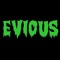 EVIOUS