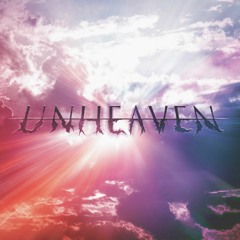 Unheaven