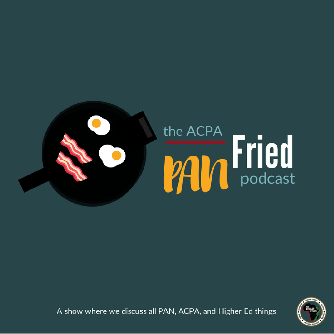 The PAN Fried Podcast podcast artwork