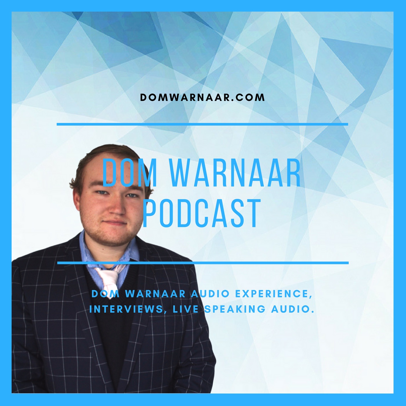 Dom Warnaar Podcast